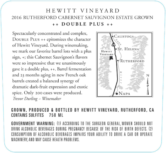 2016 Hewitt Vineyard Double Plus Rutherford Cabernet Sauvignon